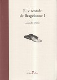 El Vizconde de Bragelonne I