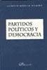 Partidos políticos y democracia - Rebollo Delgado, Lucrecio