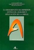 La descripción de impresos antiguos : análisis y aplicación de la ISBD(A)