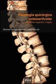 Patología quirúrgica osteoarticular : membre superior i raquis