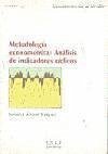 Metodología econométrica : análisis de indicadores cíclicos - Álvarez Vázquez, Nelson
