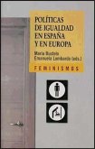 Políticas de igualdad en España y en Europa : afinando la mirada