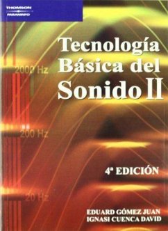 TECNOLOGÍA BÁSICA DEL SONIDO II - Cuenca, Ignasi; Gómez Juan, Eduard