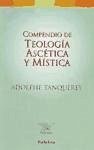 Compendio de teología ascética y mística - Tanquerey, Adolphe