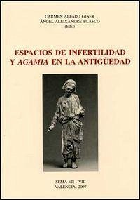 Cover Espacios de infertilidad y agamia en la Antigüedad