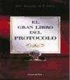 EL GRAN LIBRO DEL PROTOCOLO (EDICIÓN ESPECIAL NAVIDAD- ESTUCHE)