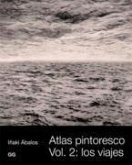 Atlas Pintoresco (II): Vol, 2: Los Viajes