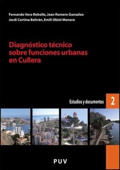 Diagnóstico técnico sobre funciones urbanas en Cullera - Romero González, Juan . . . [et al.