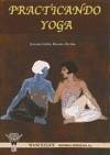 Practicando yoga - Morales Berdón, Antonio Emilio
