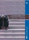 L'accessibilitat en l'edificació i l'urbanisme : recomenacions tècniques per a projectes i obres - Rovira-Beleta y Cuyás, Enrique