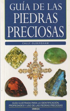 Guía de las piedras preciosas - Oldershaw, Cally