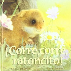 ¡Corre, corre, ratoncito! - Isherwood, Shirley