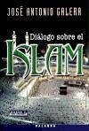 Diálogo sobre el islam (Mundo y cristianismo)