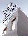 Jóvenes arquitectos : nuevas voces de la arquitectura mundial - Long, Kieran