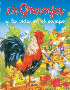 Biblioteca esencial. La granja y la vida en el campo