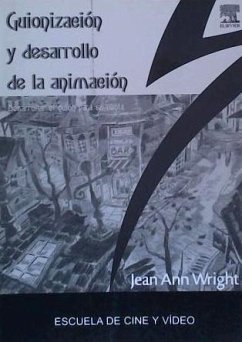 Guionización y desarrollo de la animación - Wright, Jean Ann