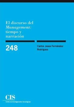 El discurso de management : tiempo y narración - Fernández Rodríguez, Carlos Jesús