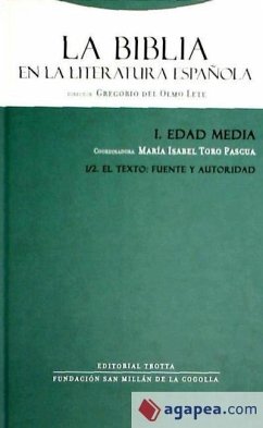 Edad Media : el texto, fuente y autoridad - Olmo Lete, G. Del