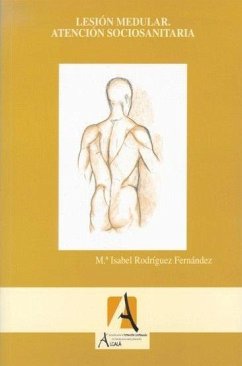 Lesionado medular : atención sociosanitaria - Rodríguez, María Isabel