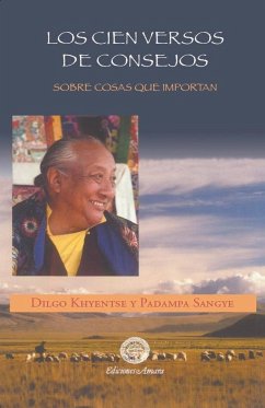 Los Cien Versos de Consejos - Rimpoché, Dilgo Khyentse