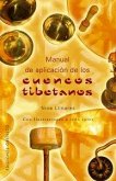 Manual de aplicación de los cuencos tibetanos Manual de aplicación de los cuencos tibetanos