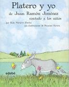 Platero y yo de Juan Ramón Jiménez contado a los niños - Navarro Durán, Rosa; Jiménez, Juan Ramón