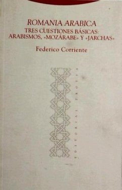 Romania arábica : tres cuestiones básicas : arabismos, 