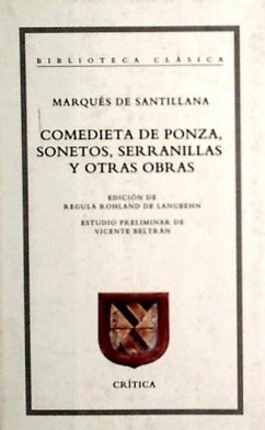 Comedieta de Ponza, sonetos, serranillas y otras obras - López de Mendoza, Íñigo