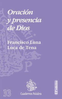 Oración y presencia de Dios - Luna Luca de Tena, Francisco