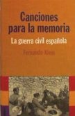 Canciones para la memoria : la guerra civil española