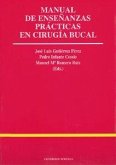 Manual de enseñanzas prácticas en cirugía bucal