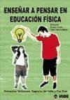 Enseñar a pensar en educación física, Educación Primaria, 1 Ciclo. Libro del profesor