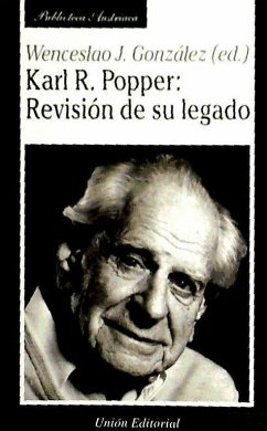 Karl R. Popper : revisión de su legado - González, Wenceslao J.