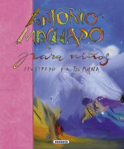Antonio Machado para niños - Machado, Antonio; Morán, José