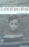 El árbol del bien y del mal : una crónica de la vida escolar en la España franquista