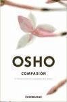 Compasión : el florecimiento supremo del amor - Osho