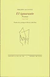 El ignorante : poemas (1952-1956) - Jaccottet, Philippe