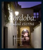 Córdoba, ciudad eterna