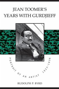 Jean Toomer's Years with Gurdjieff - Byrd, Rudolph P