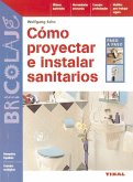 Cómo proyectar e instalar sanitarios