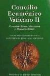 Concilio Vaticano II. Constituciones. Decretos. Declaraciones - Concilio Ecumenico Vaticano II . . . [et al. ]