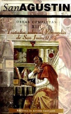 Tratados sobre el Evangelio de San Juan (1-35) - San Agustín