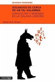 Soldados de cerca, de un tal Salamina : grandezas y miserias en la galaxia librería