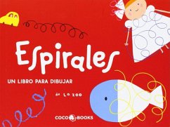 Espirales : un libro para dibujar - La Zoo