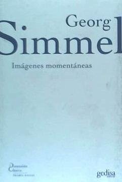 Imágenes momentáneas - Simmel, Georg