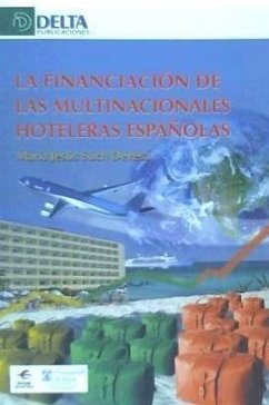 La financiación de las multinacionales hoteleras españolas - Such Devesa, María Jesús