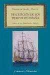 Descripción de los tiempos de España : en el presente décimo octavo siglo - Alsedo y Herrera, Dionisio de