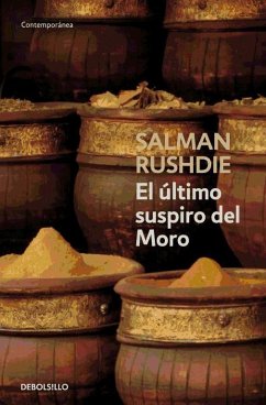 El último suspiro del moro - Rushdie, Salman