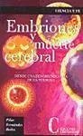 Embriones y muerte cerebral : desde una fenomenología de la persona
