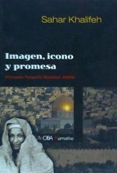 Imagen, icono y promesa - Khalifeh, Sahar